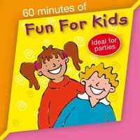 60 Minutes of Fun for Kids