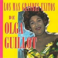 Los Más Grandes Éxitos de Olga Guillot