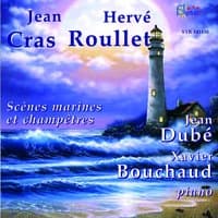 Jean Cras & Hervé Roullet: Œuvres pour piano