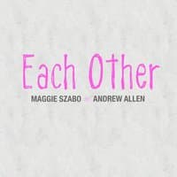 Each Other