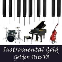 Instrumental Gold: Golden Hits, Vol. 3