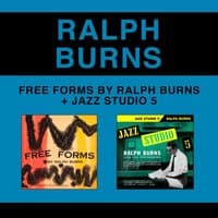 Free Forms by Ralph Burns + Jazz Studio 5