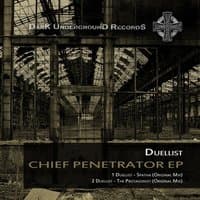 Chief Penetrator EP