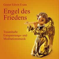 Engel des Friedens : Traumhafte Entspannungsmusik