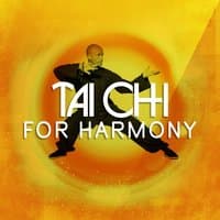 Tai Chi for Harmony