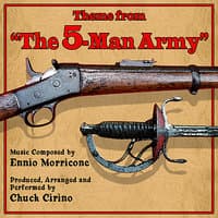 The 5-Man Army: Theme from the Motion Picture (Ennio Morricone)