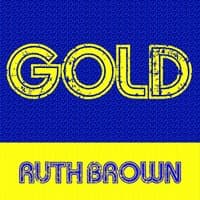 Gold: Ruth Brown