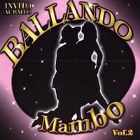 Invito al Ballo Ballando Mambo Volume 2