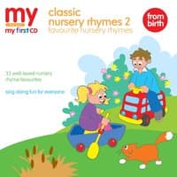 My First CD - Classic Nursery Rhymes 2