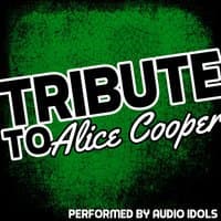 Tribute to Alice Cooper