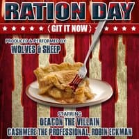 Ration Day (Git It Now)