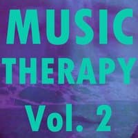 Music Therapy, Vol. 2