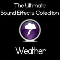 Ultimate Sound Effects Collection - Weather