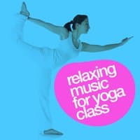 Relaxing Music for Yoga Class