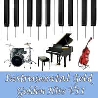 Instrumental Gold: Golden Hits, Vol. 11