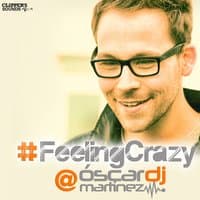 #FeelingCrazy