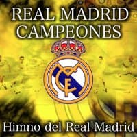 Real Madrid - Himno del Real Madrid Campeones