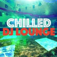 Chilled DJ Lounge