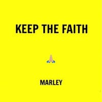 Keep the Faith