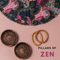 Pillars of Zen: Eternal Bliss Meditation, Asian Teachings, Buddhist Practice and Enlightenment