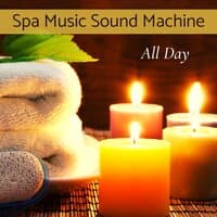 Spa Music Sound Machine All Day