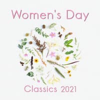 Celebrate: Women's Day Classics 2021