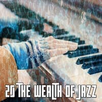 20 The Wealth of Jazz