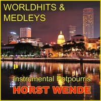 Worldhits & Medleys - Instrumental Potpourris