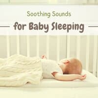 Soothing Sounds for Baby Sleeping - White Noise, Relaxing Music, Nature Sounds