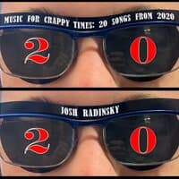 Music for Crappy Times: 20 Songs from 2020