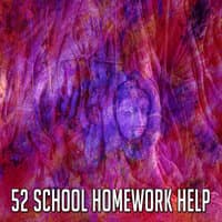 52 School Homework Help