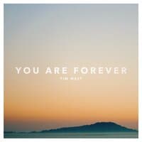 You Are Forever