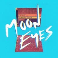 Moon Eyes