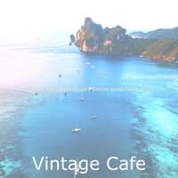 Backdrop for Coffee Shops - Chilled Bossa Nova Guitar