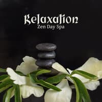 Relaxation: Zen Day Spa