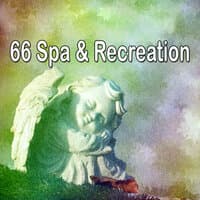 66 Spa & Recreation