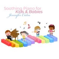 Soothing Piano for Kids & Babies: Good Mood Music