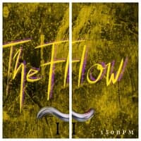 The Flow (130 BPM)