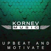 Upbeat And Motivate