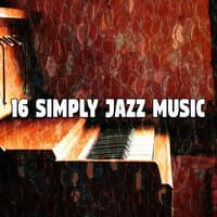 16 Simply Jazz Music