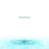 Raindrops: Healing Therapy & 8D Rain Sounds