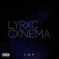 LYRXC CXNEMA