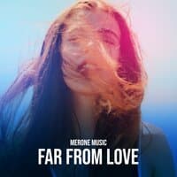 Far From Love