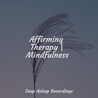 Affirming Therapy | Mindfulness