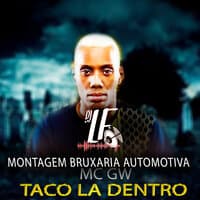 Montagem Bruxaria Automotiva: Taco Lá Dentro