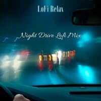 Night Drive Lofi Mix