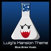 Luigi's Mansion (Theme)