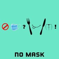 No Mask