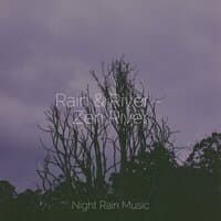 Rain & River - Zen River