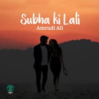 Subha Ki Lali